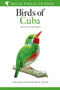 Birds of Cuba, 2nd ed. -   Kirkconnell,A. & Garrido,O.H.  2024